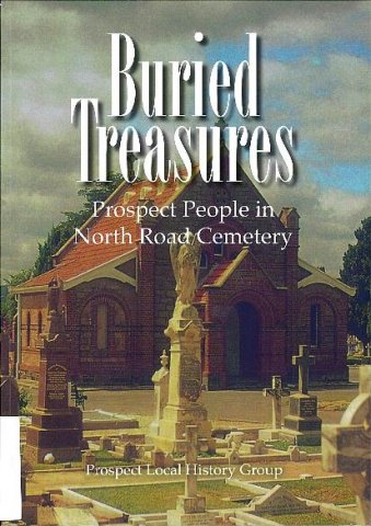 Buried treasures : Prospect people in North Road Cemetery 